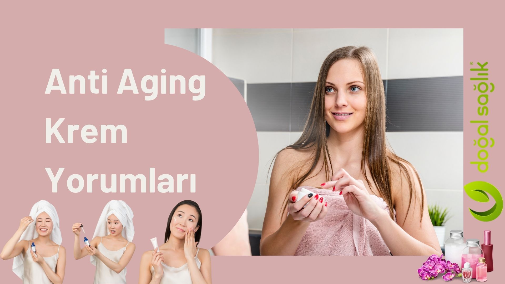 Anti Aging Krem Yorumları